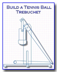 Tennis Ball Trebuchet Plans